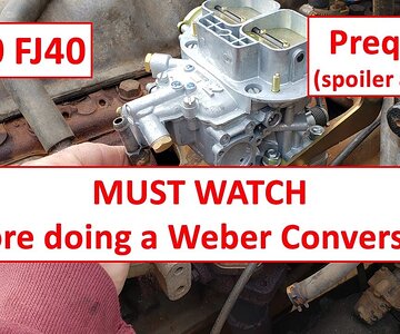 1970 FJ40 Weber Carb Conversion Prequel and Recap (SPOILER ALERT!)