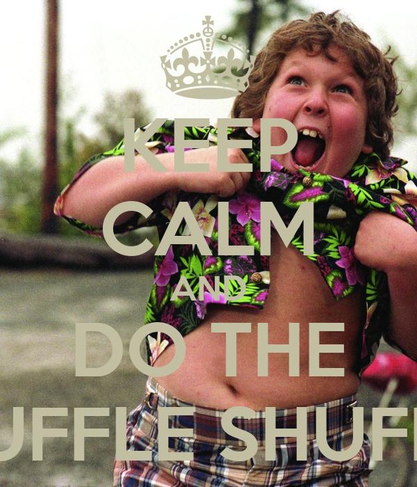 keep-calm-and-do-the-truffle-shuffle-15.png